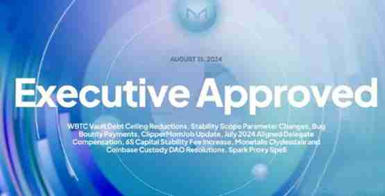 稳定币DAI发行商MakerDAO通过多项决议 舍弃WBTC、稳定费率下调